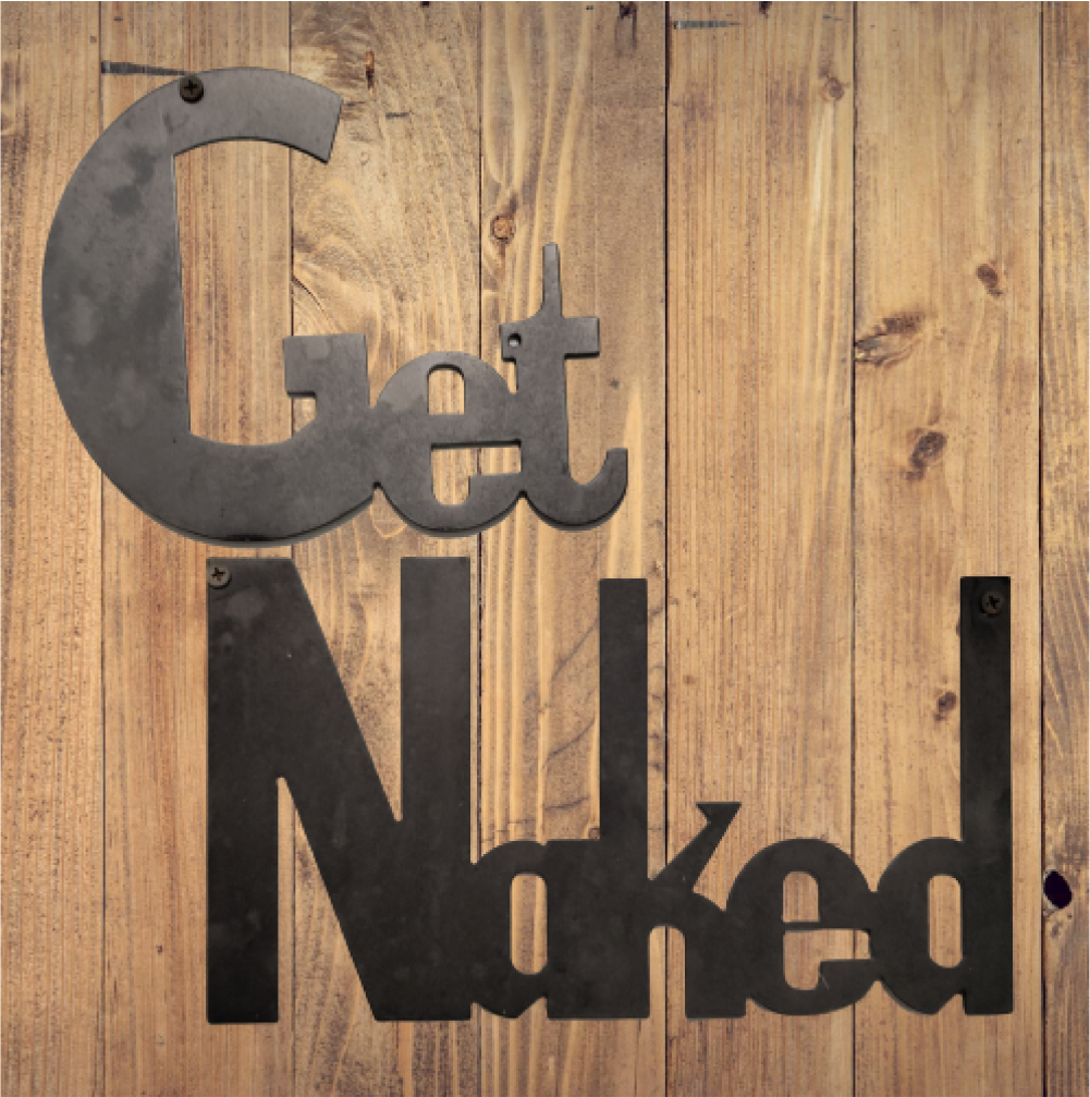 Get Naked - Cutting Edge Design LLC