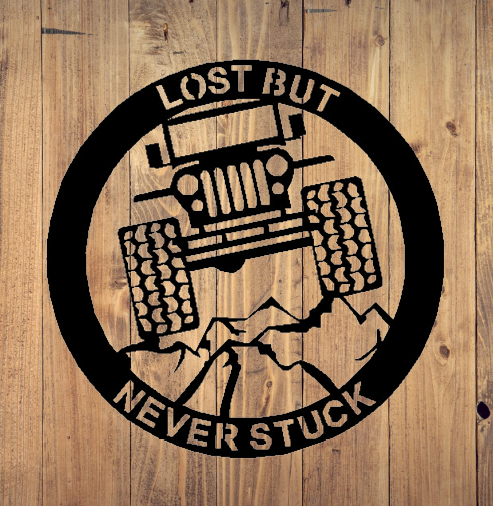 Lost But Never Stuck - Cutting Edge Design LLC